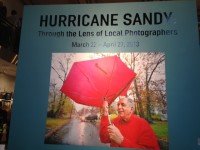 The photography exhibit features shots taken before during and just after Hurricane Sandy blew through the Northeast.