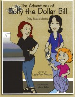 Leslie Messina-2 | The Examiner News "The Adventures of Dolly the Dollar Bill” a children’s book series published by White Plains resident Leslie-Ann Messina.