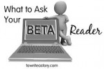 The Accidental Writer: The Question you Never Ask your Beta Readers